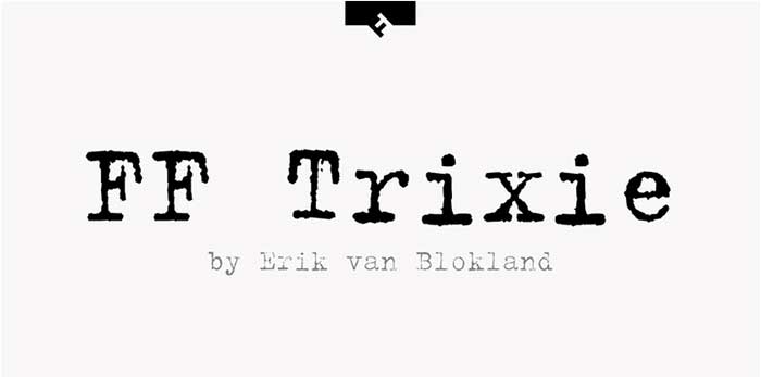FF-Trixie Typewriter Fonts You Need To Create Classic Designs