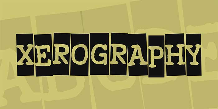 Xerography-Font Typewriter Fonts You Need To Create Classic Designs