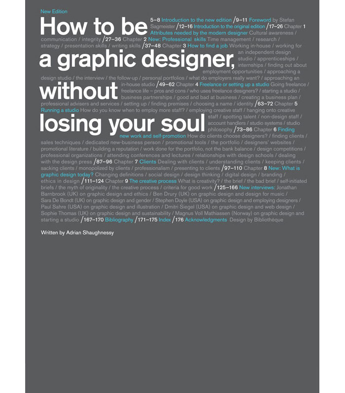 How to be a Graphic Designer, without Losing Your Soul 