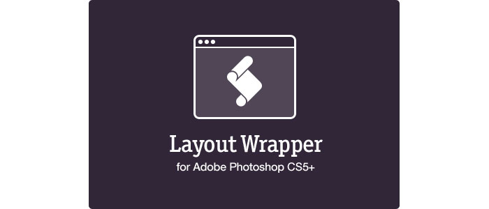 Layout Wraper for Photoshop