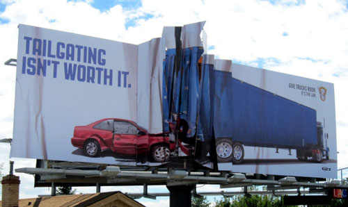 Tailgating isn’t worth it Billboard Advertisement