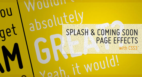 Splash and Coming Soon Page Effects with CSS3