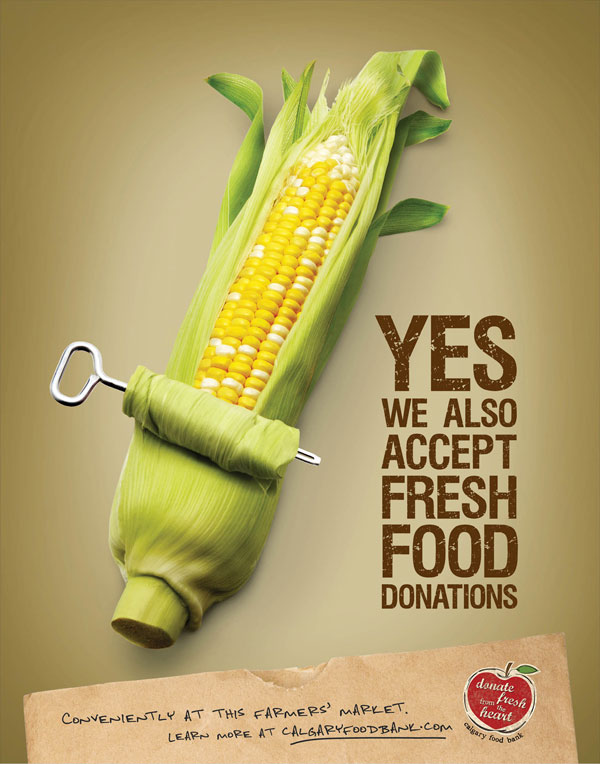 calgary_food_bank_corn Advertisement Ideas: 500 Creative And Cool Advertisements