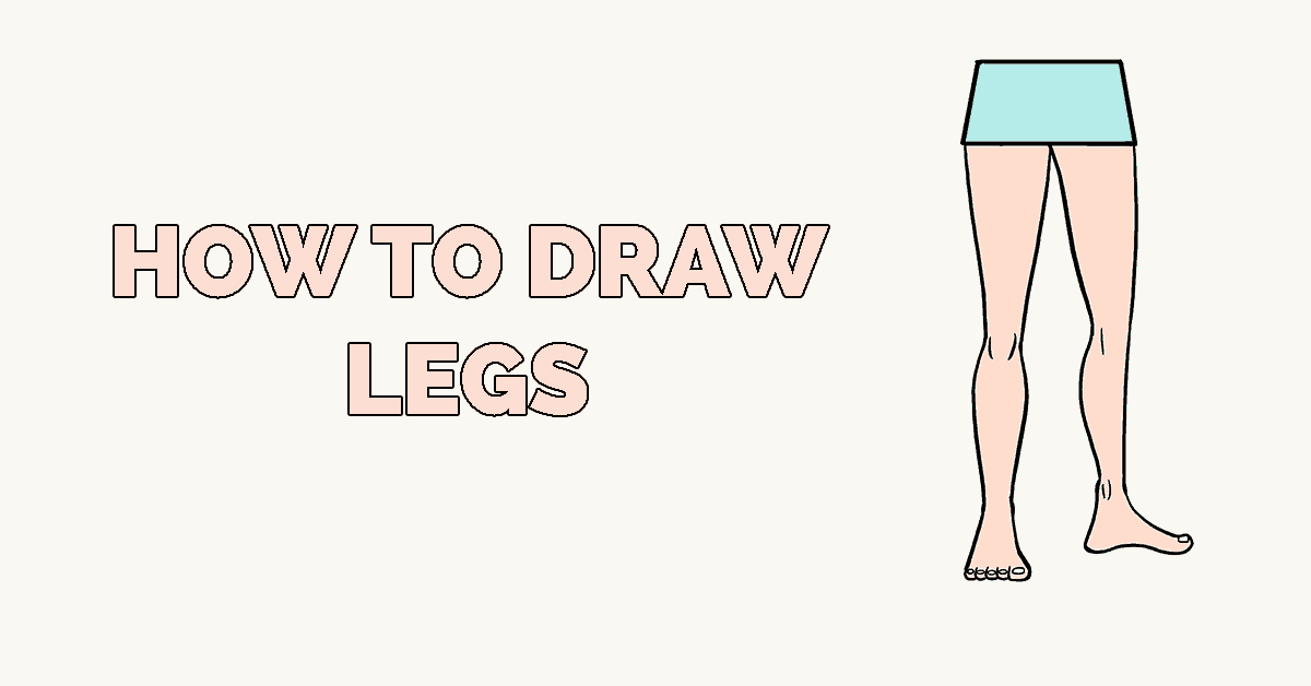 How-to-Draw-Legs-Featured How to draw legs, realistically drawn male and female legs