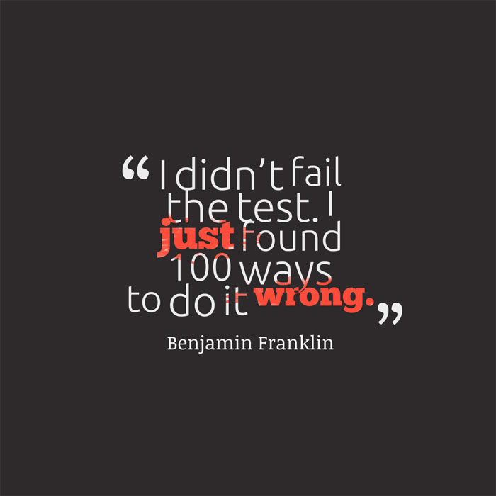 I-didn’t-fail-the-test Awesome quotes to inspire you to do great things