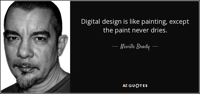 quote-digital-design-is-lik-700x329 The best graphic design quotes to inspire you while working