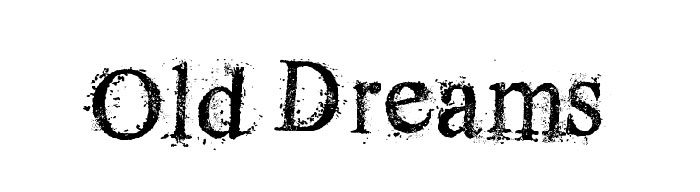 Old-Dreams-700x192 The Best Free Smoke Font examples for Creative Designs