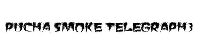 Pucha-Smoke-Telegraph3-700x192 The Best Free Smoke Font examples for Creative Designs