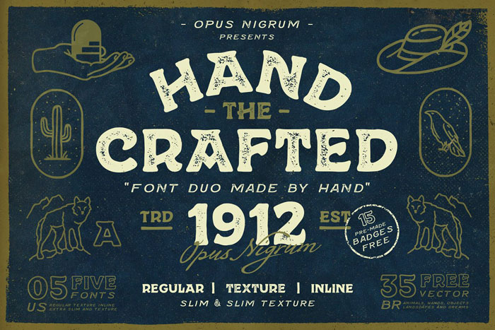 Hand-Craf You should use these Mexican fonts. They're a big deal