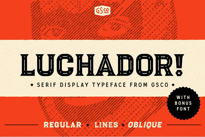 Luchador You should use these Mexican fonts. They're a big deal