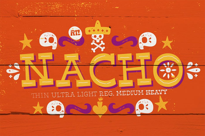 Nacho You should use these Mexican fonts. They're a big deal
