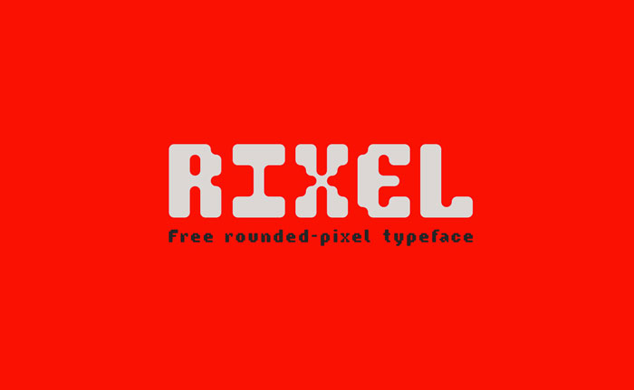 Rixel Ever thought about using a pixel font? Check out these cool ones