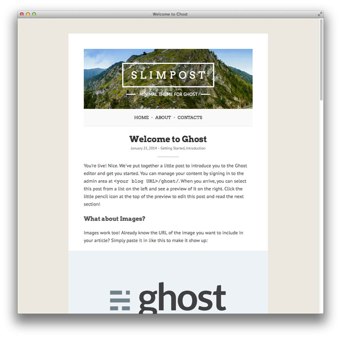 Slimpost Ghost template examples and themes, you should check out