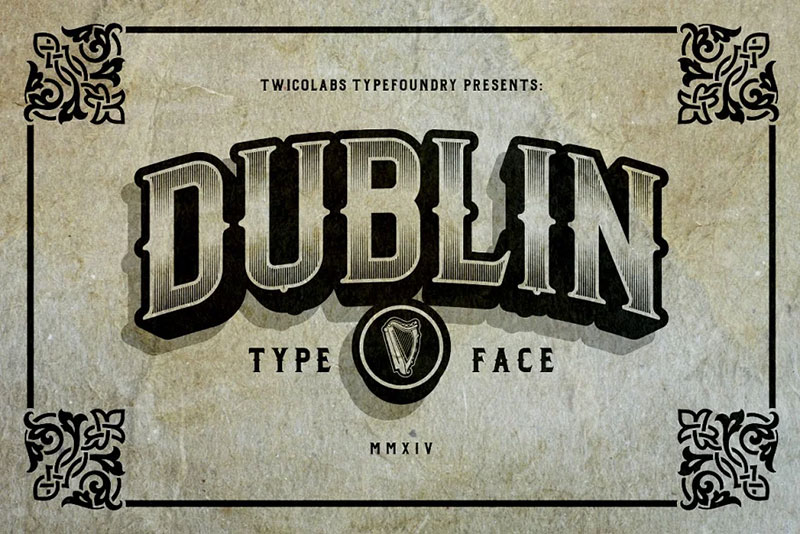 Dublin Money font examples that look really impressive