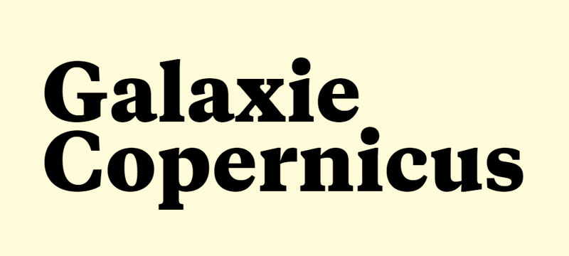 Galaxie-Copernicus-2 Amazing fonts similar to Baskerville that you need to have