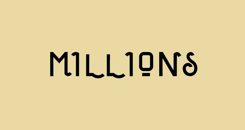 millions Money font examples that look really impressive