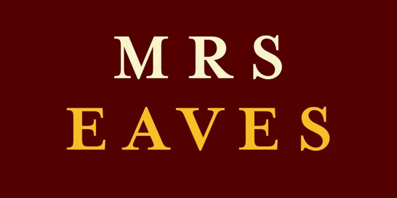 mrs-eaves Amazing fonts similar to Baskerville that you need to have