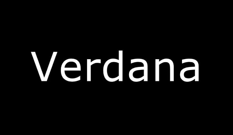 Verdana The 24 Best Fonts for Newsletters You Should Use