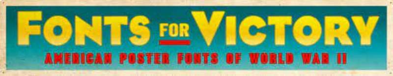American-Poster-Fonts-of-World-War-II The Top Propaganda Fonts for Your Nostalgic Design Needs