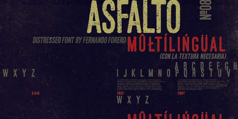 Asfalto-1 A Look at the Most Popular Textured Fonts