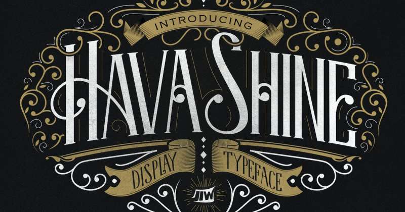 HavaShine-Typeface Great looking Victorian fonts that you can use in your designs
