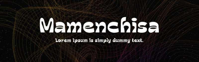 Mamenchisa-1 Trippy Fonts That Will Make Your Designs Stand Out