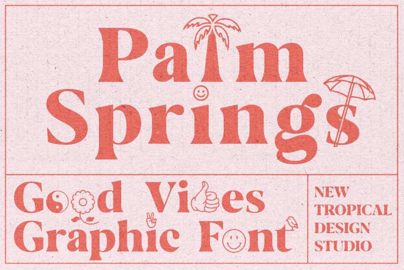 Palm-Springs-Graphic-Font-1 Fresh and Bright Spring Fonts for Your Design Projects
