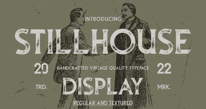 Stillhouse-Textured-Vintage-Typeface-1 A Look at the Most Popular Textured Fonts