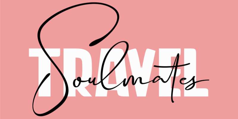Travel-Soulmates The Best Travel Fonts for Your Design Projects