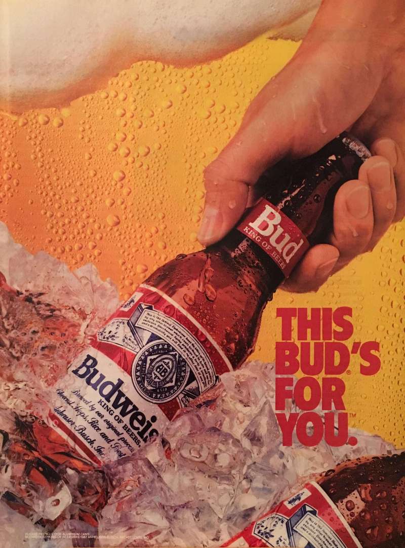18-20 Budweiser Ads: King of Beers, Celebrate the Great Moments