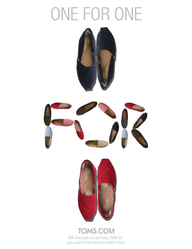 21-26 TOMS Ads: One for One, Step with Purpose