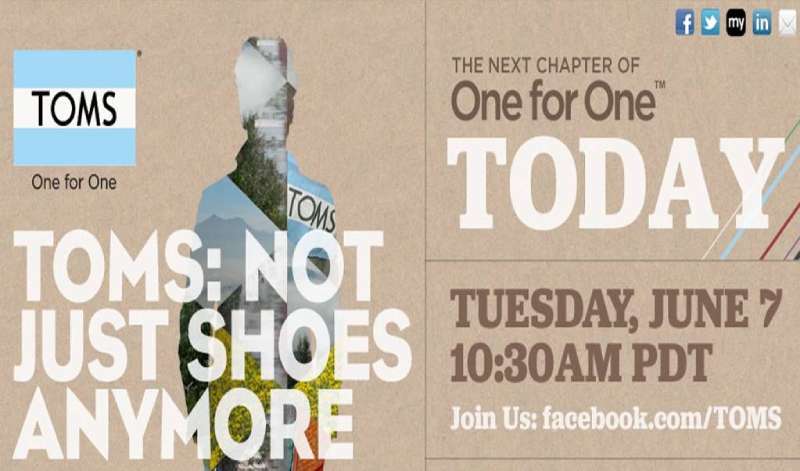 4-26 TOMS Ads: One for One, Step with Purpose