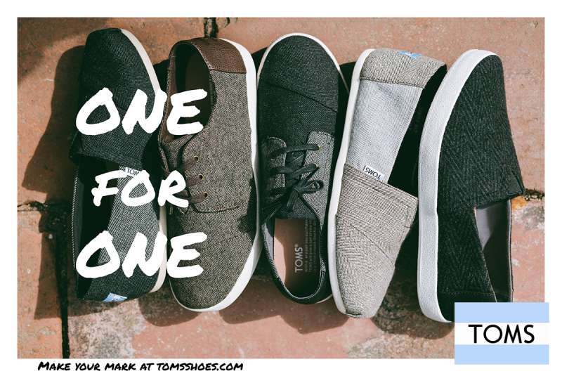 6-25 TOMS Ads: One for One, Step with Purpose