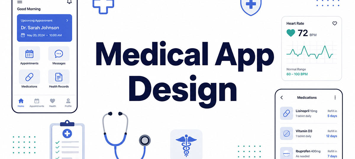 Medical App Design: Regulation, Safety, and UX