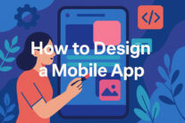 How to Design a Mobile App (Guide for Beginners)