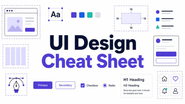 UI Design Cheat Sheet