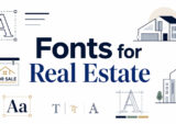 The Best Fonts for Real Estate Branding and Marketing