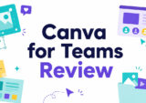 Canva for Teams Review: Is It Worth the Business Plan?