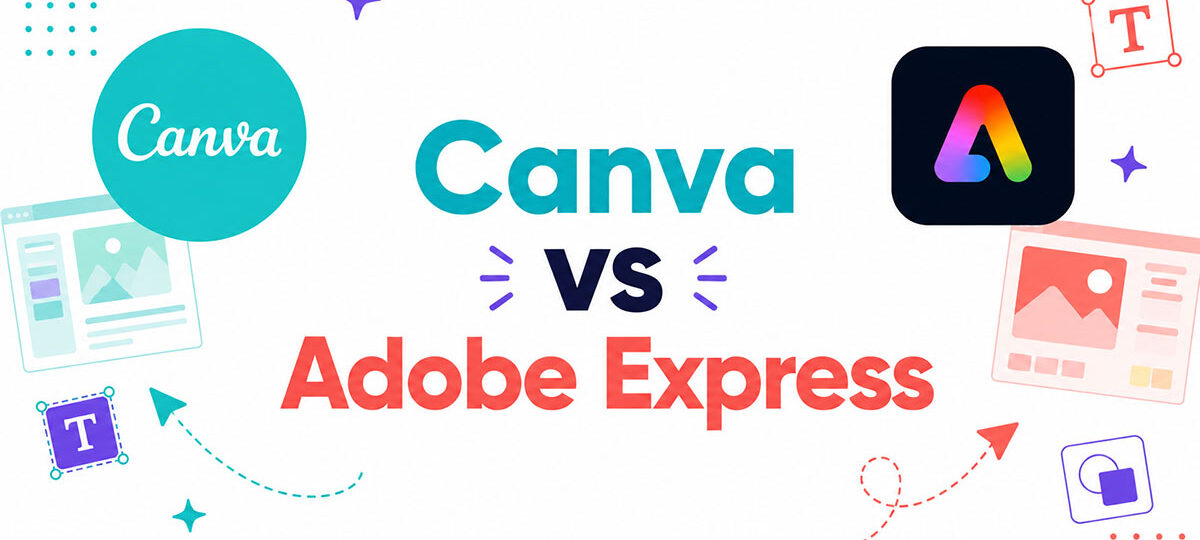 Canva vs Adobe Express: Which Is Better?