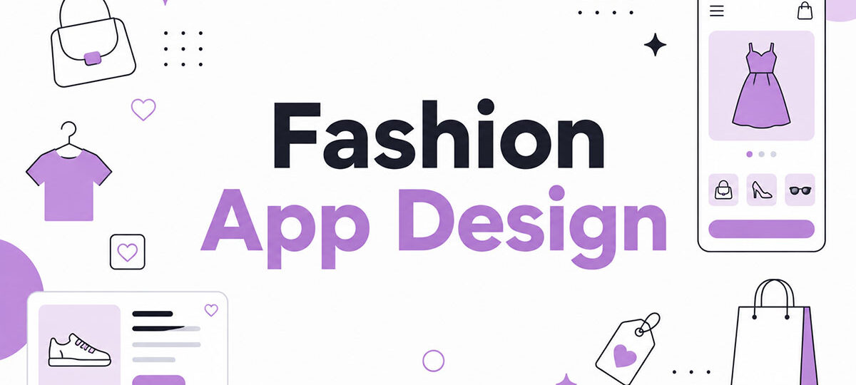 Fashion App Design: You Have Three Seconds and a Thumb