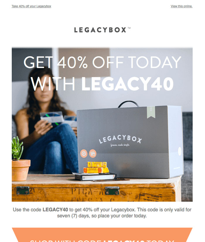 take-40-off-your-legacybox Email Newsletter Design Best Practices