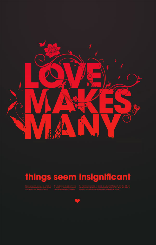 Love_Makes_Many____by_Neochron Typography posters: Tips, Best Practices, And 108 Examples