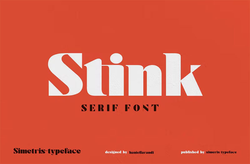 stink 44 Bold Fonts To Use For Headlines In Websites & Print