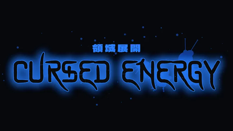 Cursed Energy style: black CURSED ENERGY text with a blue aura, ink drops and 領域展開 subtitle