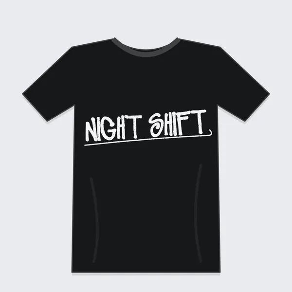Black Tee style: NIGHT SHIFT in white script with an underline on a black T-shirt mockup