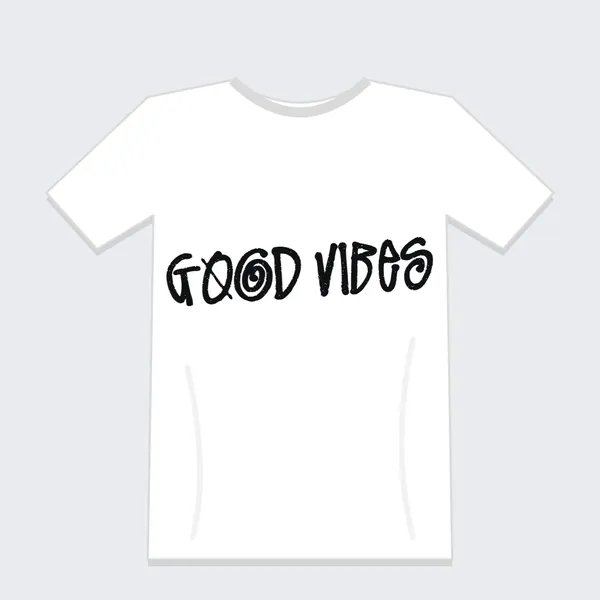White Tee style: GOOD VIBES printed in black marker script on a white T-shirt mockup